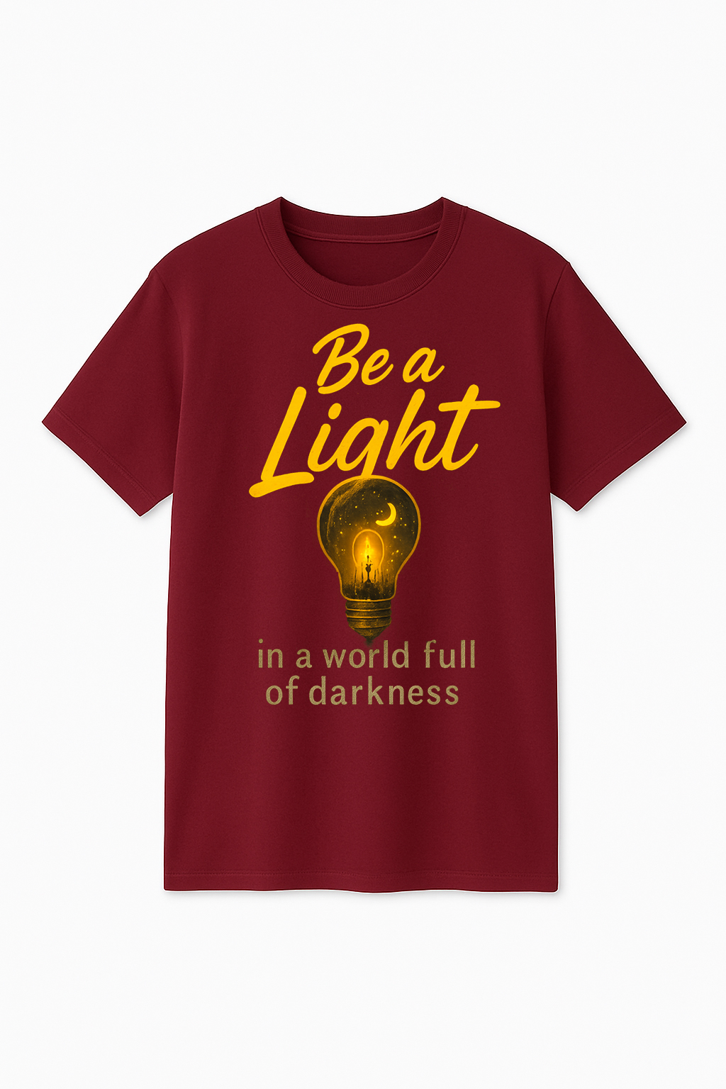 Be a light | Unisex Motivational T-Shirt for Bright Souls - Image 3